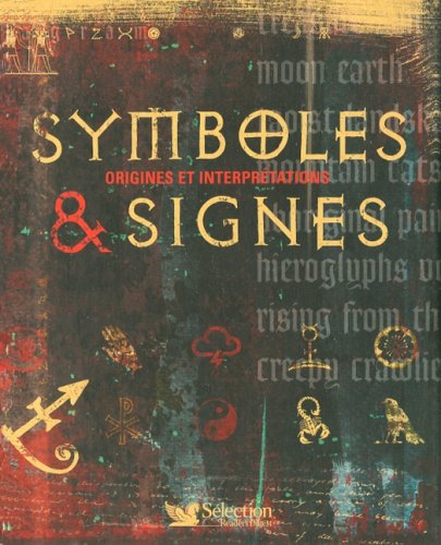 Livre ISBN 1554750008 Symboles et signes, origines et interprétations