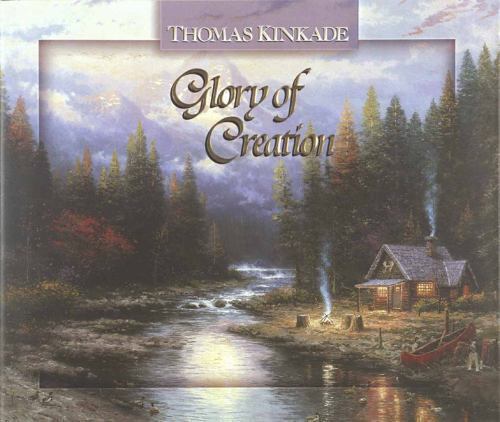 Livre Glory Of Creation - Thomas Kinkade (Livre d'occasion) - ISBN 1565077644