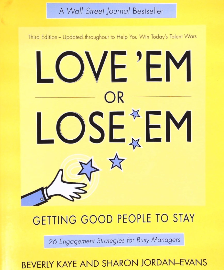 Livre Love 'Em or Lose 'Em: Getting Good People to Stay - Beverly Kaye (Livre d'occasion) - ISBN ...