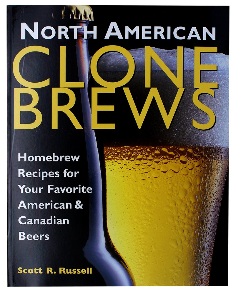 Livre ISBN 1580172466 North American Clone Brews: Homebrew Recipes for Your Favorite American and Canadian Beers (Scott R. Russell)