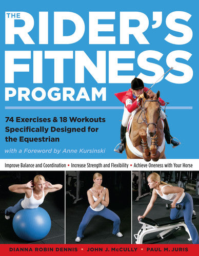 Livre The Rider's Fitness Program 74 Exercises & 18 Workouts Specifically Designed For The...