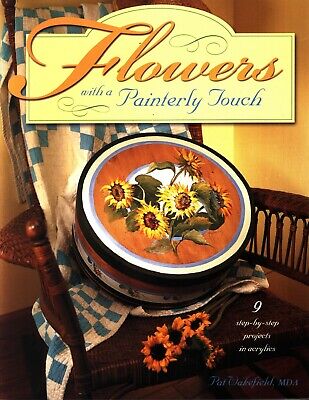 Livre Flowers With a Painterly Touch - Pat Wakefield (Livre d'occasion) - ISBN 1581801211