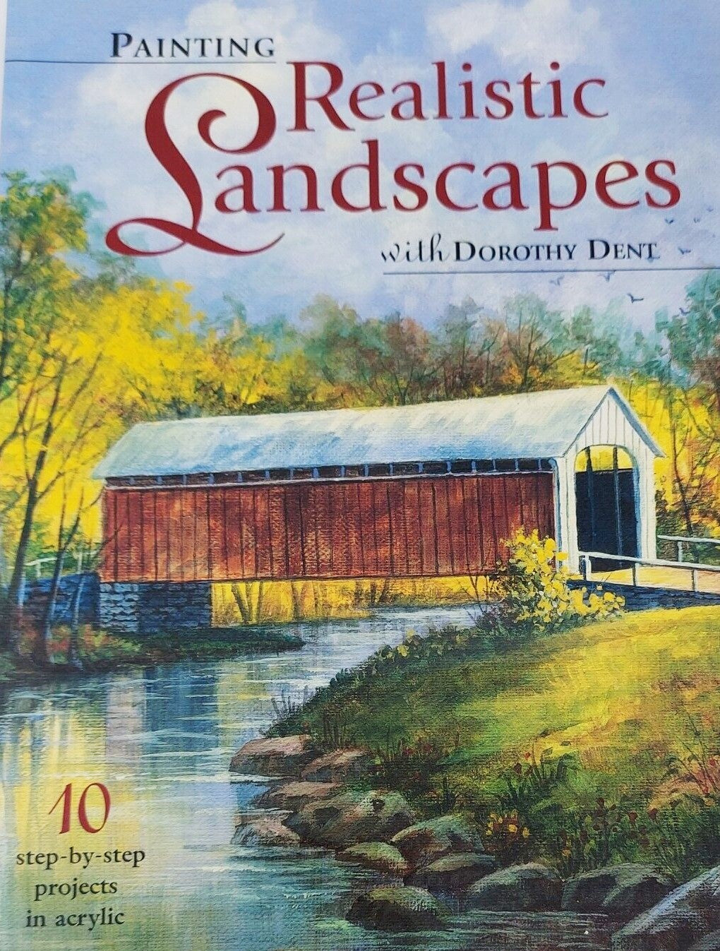 Livre Painting Realistic Landscapes With Dorothy Dent - Dorothy Dent (Livre d'occasion) - ISBN 15...