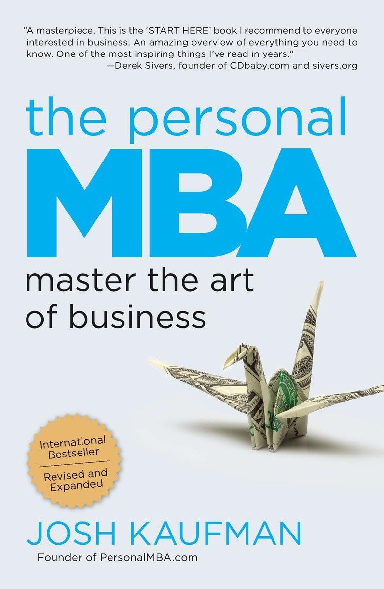 Livre The Personal MBA : Master the Art of Business - Josh Kaufman (Livre d'occasion) - ISBN 1591...