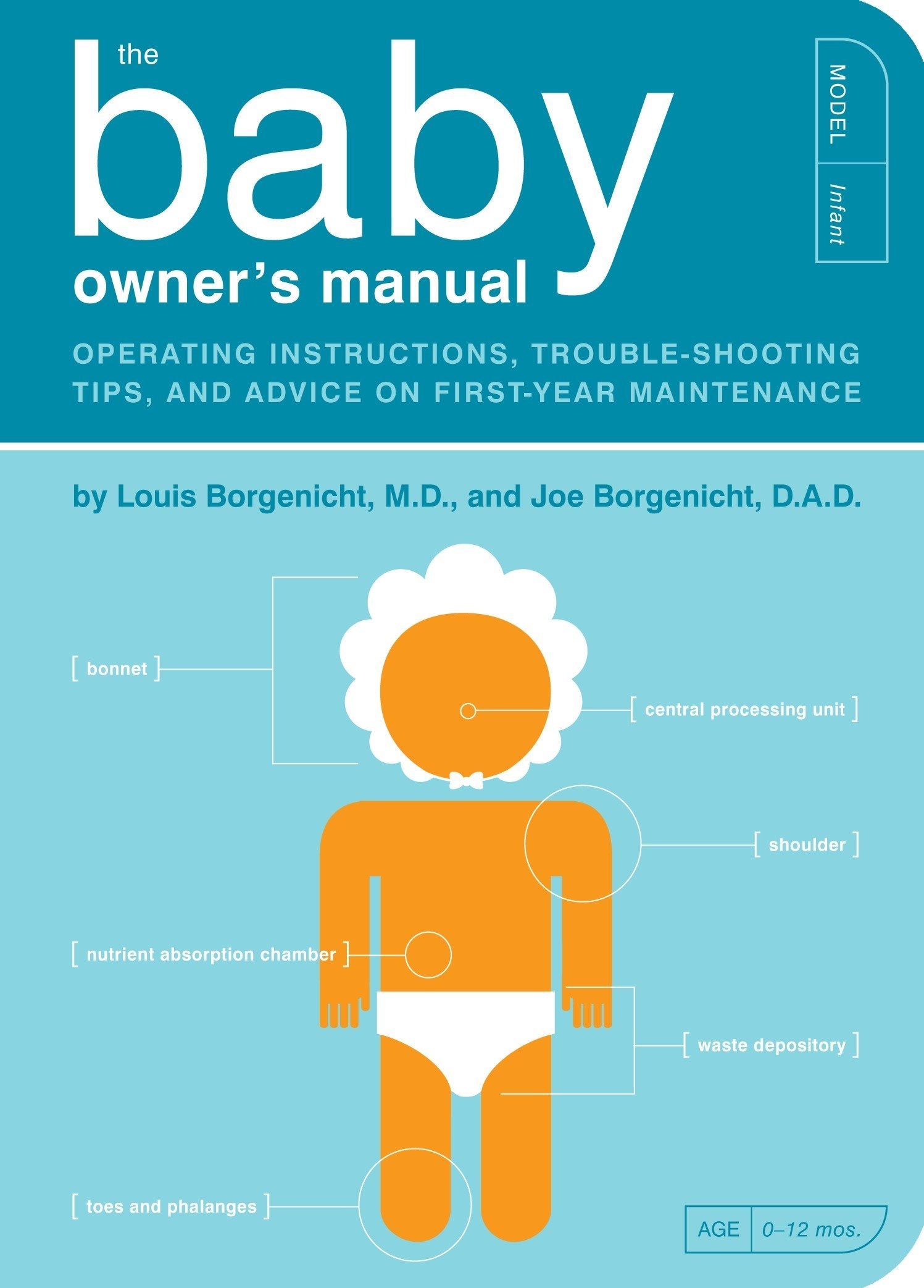 Livre The Baby Owner's Manual: Operating Instructions, Trouble-Shooting Tips, and Advice on First...