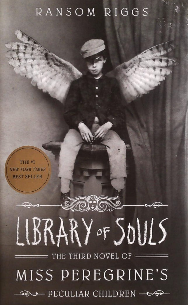 Livre ISBN 159474758X Miss Peregrine's Peculiar Children # 3 : Library of Souls (Ransom Riggs)