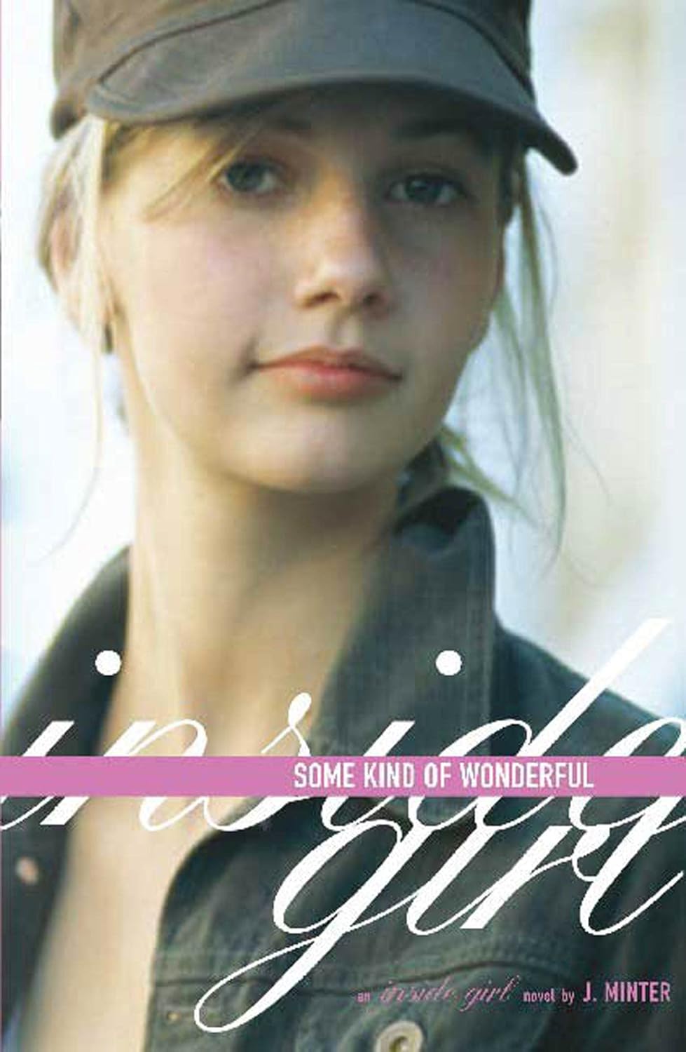 Livre Some Kind of Wonderful - J. Minter (Livre d'occasion) - ISBN 159990165X
