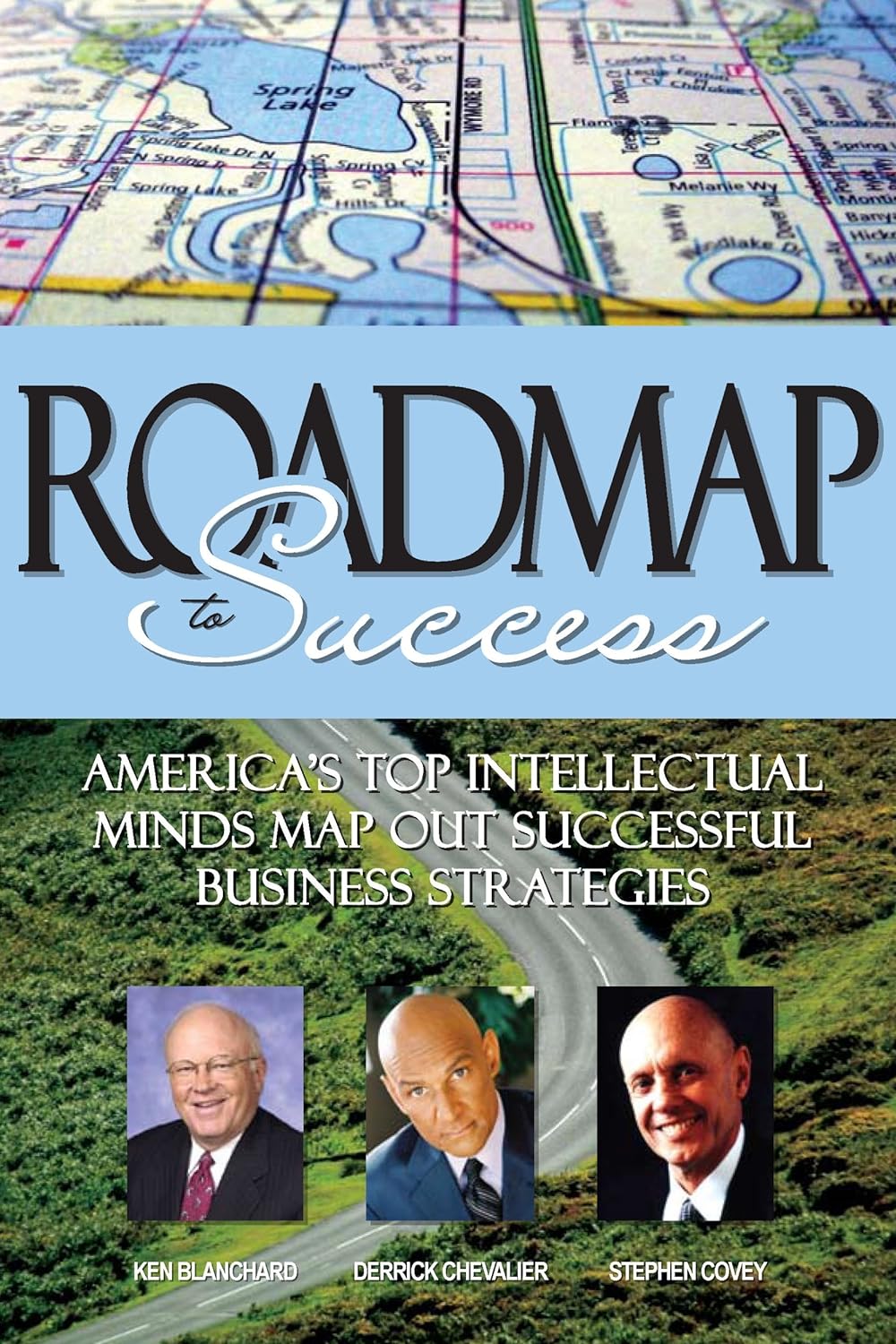 Livre Roadtrip to Success - Ken Blanchard (Livre d'occasion) - ISBN 1600133320