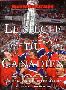 Livre Le siècle du Canadien - Sport Illustrated (Livre d'occasion) - ISBN 1603200711