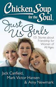Livre Chicken Soup for the Soul: Just Us Girls: 101 Stories about Friendship for Women of All Age...
