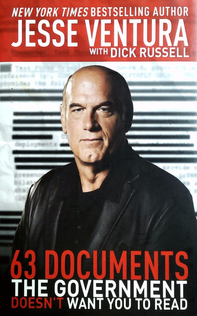 Livre 63 Documents the Government Doesn't Want You to Read - Jess Ventura (Livre d'occasion) - IS...