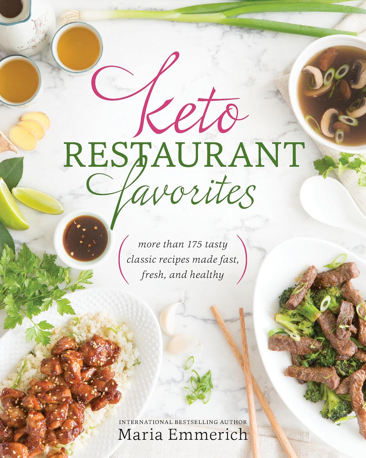 Livre Keto Restaurant Favorites - Maria Emmerich (Livre neuf) - ISBN 1628602589
