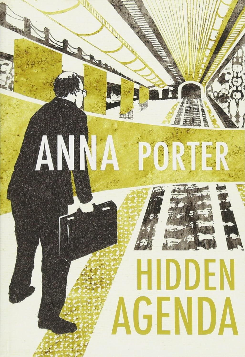 Livre Hidden Agenda - Anna Porter (Livre neuf) - ISBN 1631941151
