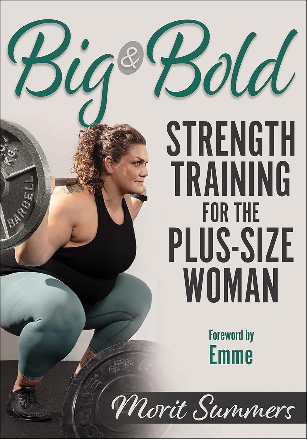 Livre Big & Bold: Strength Training for the Plus-Size Woman - Morit Summers (Livre neuf) - ISBN 1...