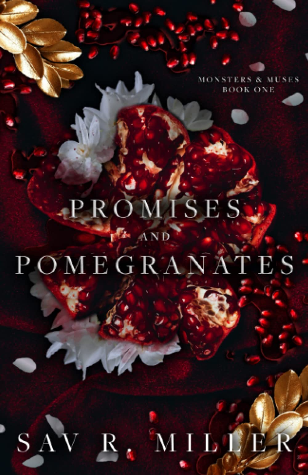 Livre Promises and Pomegranates: A Dark Contemporary Romance - Sav R. Miller (Livre d'occasion) -...