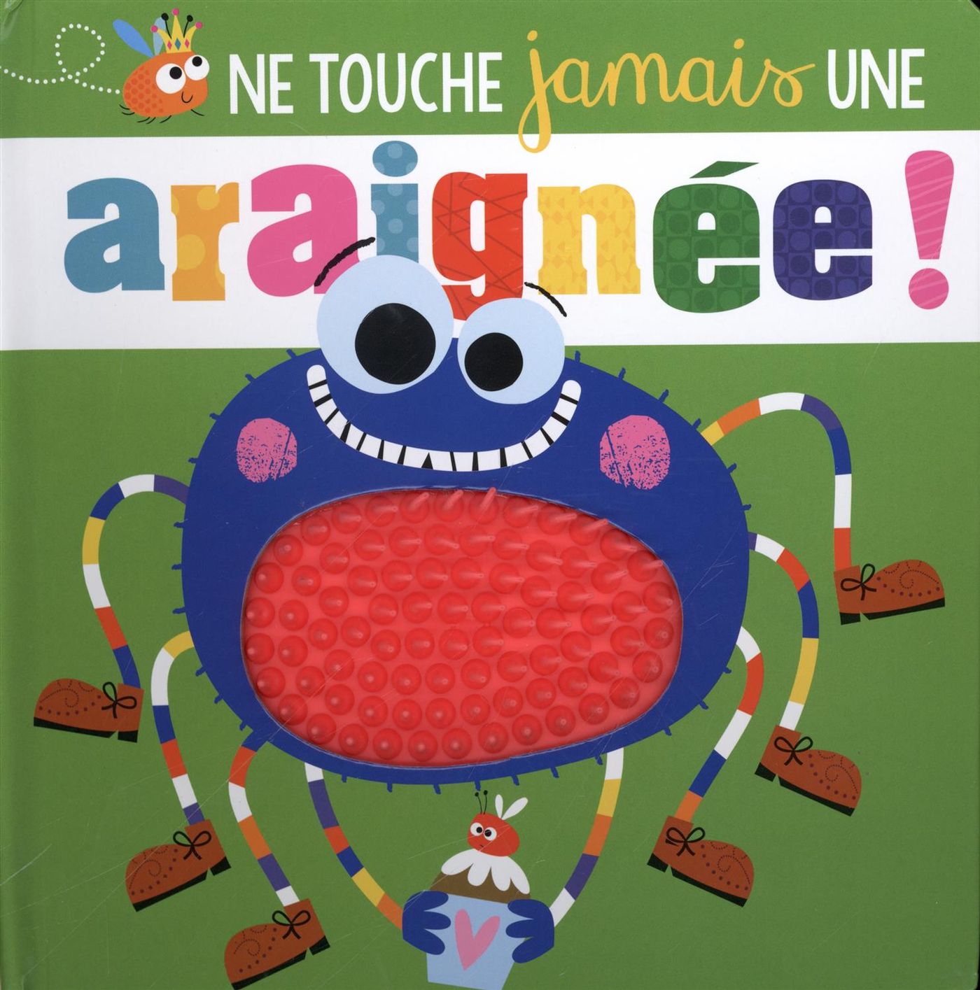Livre Ne touche jamais une araignée ! - Collectif (Livre d'occasion)