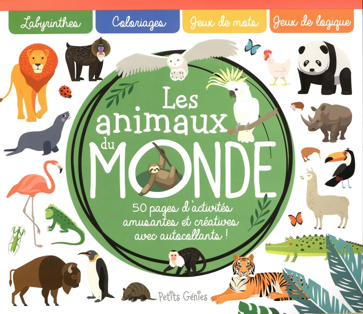Les animaux du monde (Claire Chabot)