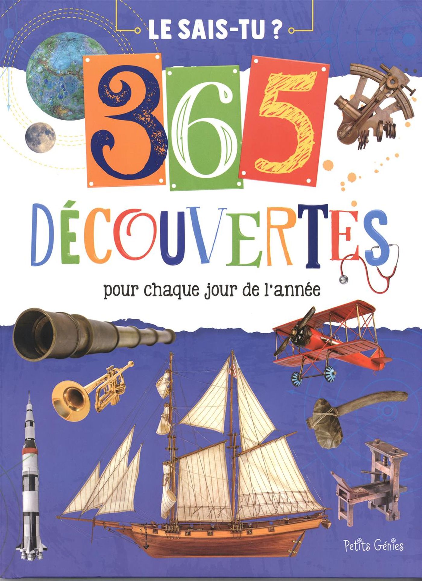 Livre 365 découvertes pour chaque jour de l'année - Danielle Robichaud (Livre d'occasion)