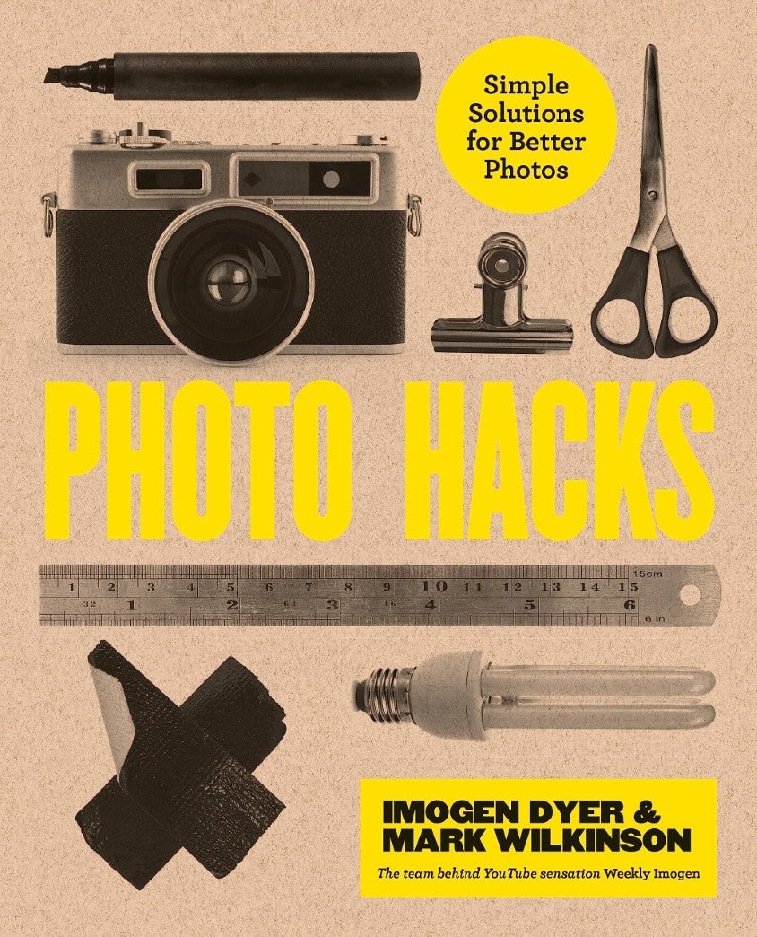 Livre Photo Hacks: Simple Solutions for Better Photos - Imogen Dyer (Livre d'occasion) - ISBN 178...
