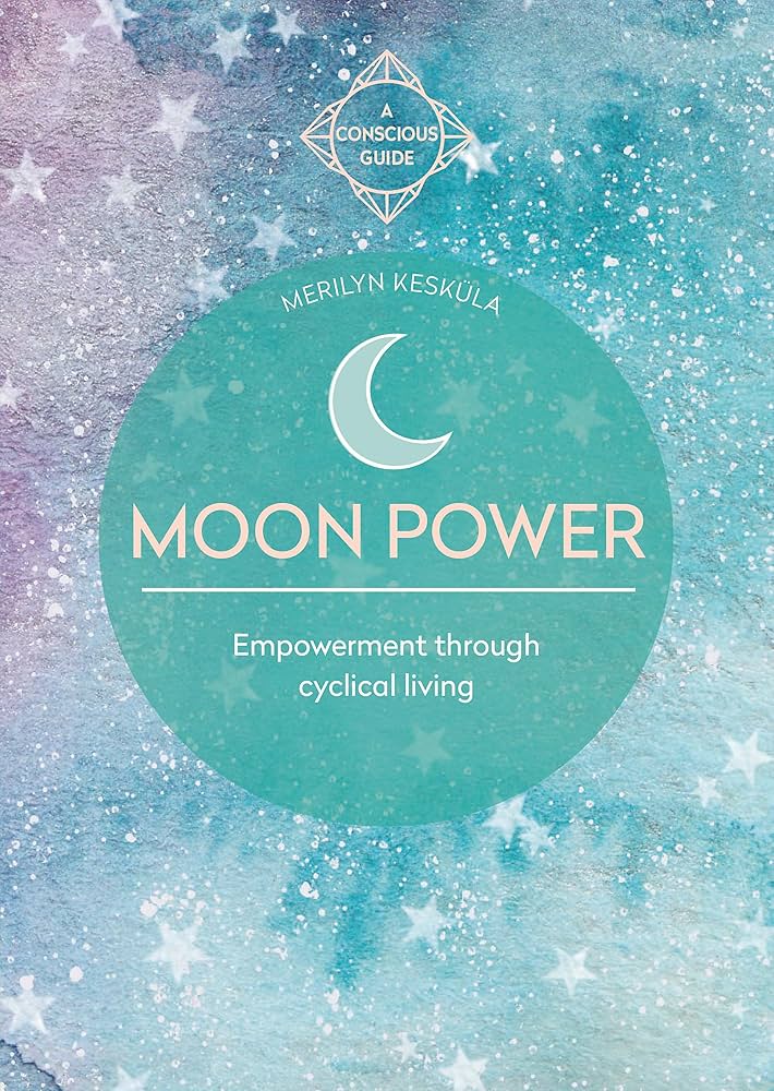Livre Moon Power : Empowerment Through Cyclical Living - Melilyn Kesküla-Drummond (Livre d'occasion)