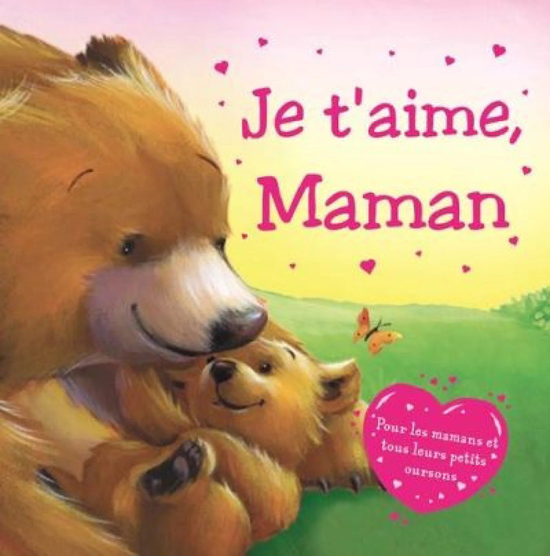 Livre Je t'aime, maman (Livre d'occasion)