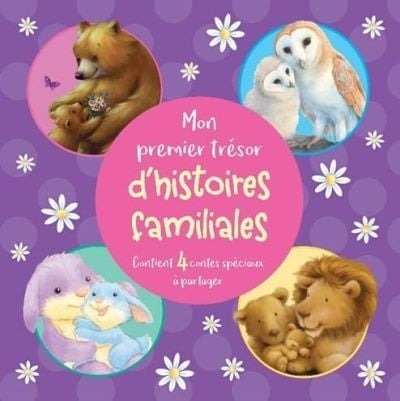Livre Mon premier trésor d'histoires familiales : Contient 4 contes spéciaux à partager (Livre d'...