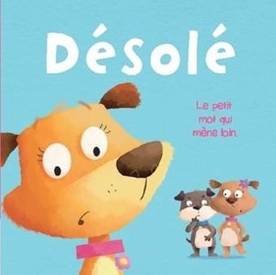 Livre Désolé : Le petit mot qui mène loin (Livre d'occasion)