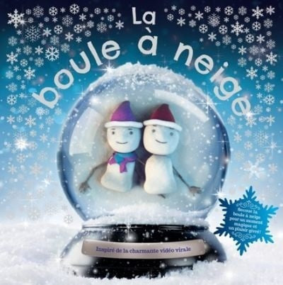 Livre La boule à neige (Livre d'occasion)