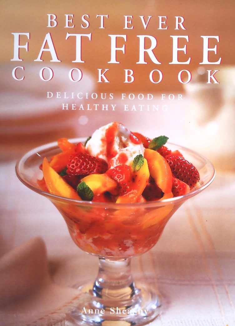 Livre Best Ever Fat Free Cookbook - Anne Sheasby (Livre d'occasion) - ISBN 1840389907