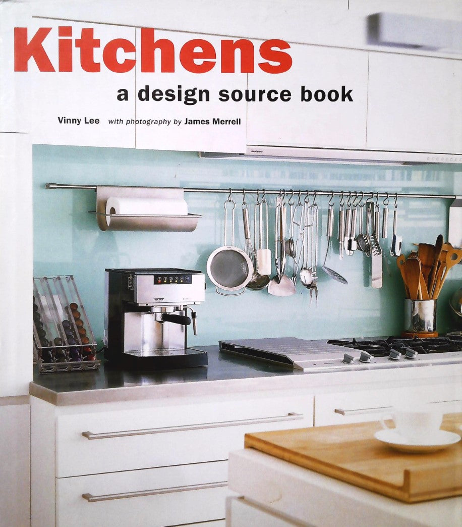 Livre Kitchens : A Design Source Book - Vinny Lee (Livre d'occasion) - ISBN 1841729272