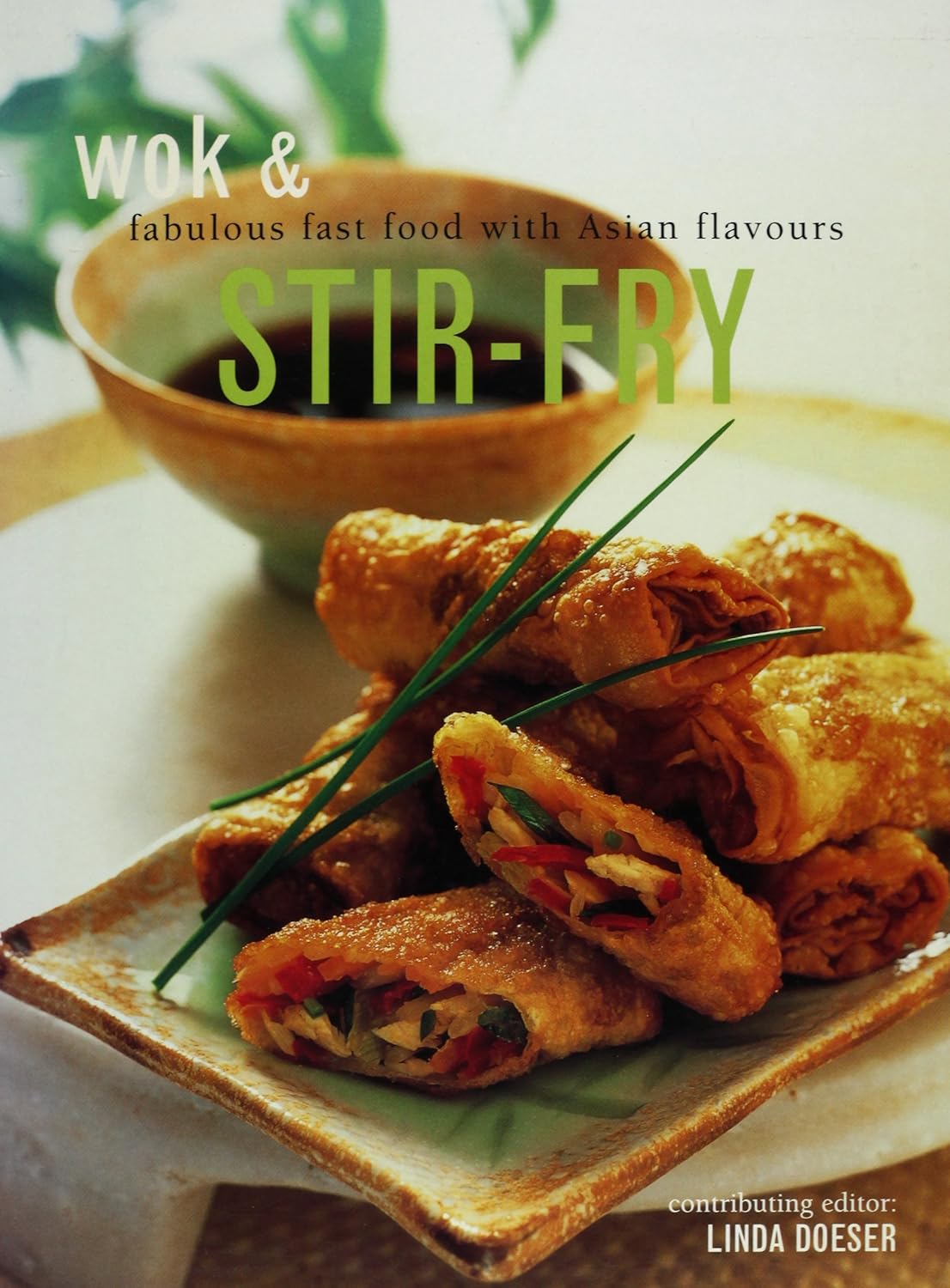 Livre Wok & Stir Fry : Fabulous Fast Food with Asian Flavors - Linda Doeser (Livre d'occasion) - ...