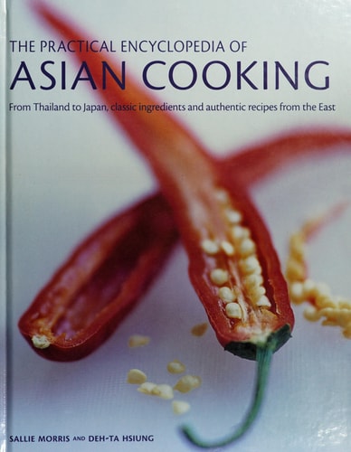 Livre The Practical Encyclopedia Of Asian Cooking (Deh-Ta Hsiung Sallie Morris) (Livre...