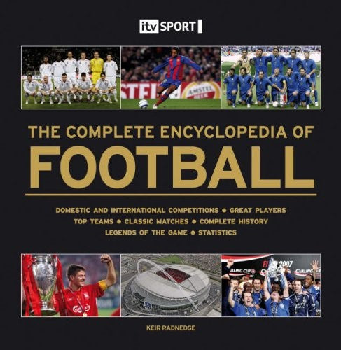 Livre The Complete Encyclopedia of Football - ITV Sport (Livre d'occasion) - ISBN 1844423182