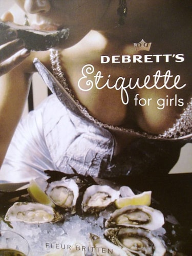 Livre Debrett's Etiquette For Girls (Fleur Britten) (Livre d'occasion) - ISBN 1851495738