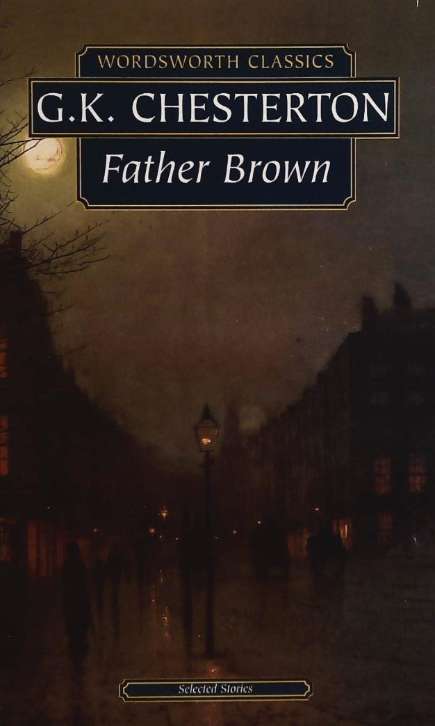 Livre The Complete Father Brown Stories - G. K. Chesterton (Livre d'occasion) - ISBN 1853260037
