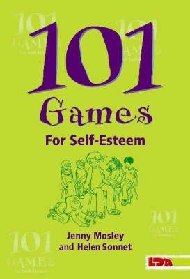 101 Games For Self-esteem - Jenny Mosely