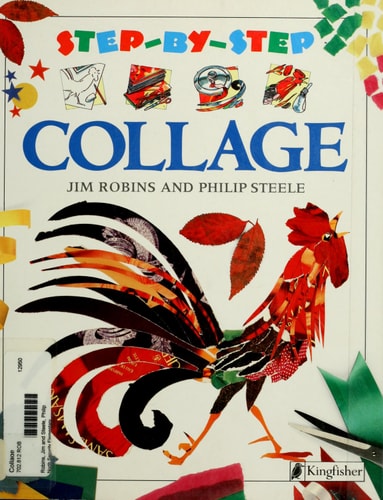 Livre Collage (Philip Steele Jim Robins) (Livre d'occasion) - ISBN 1856979202