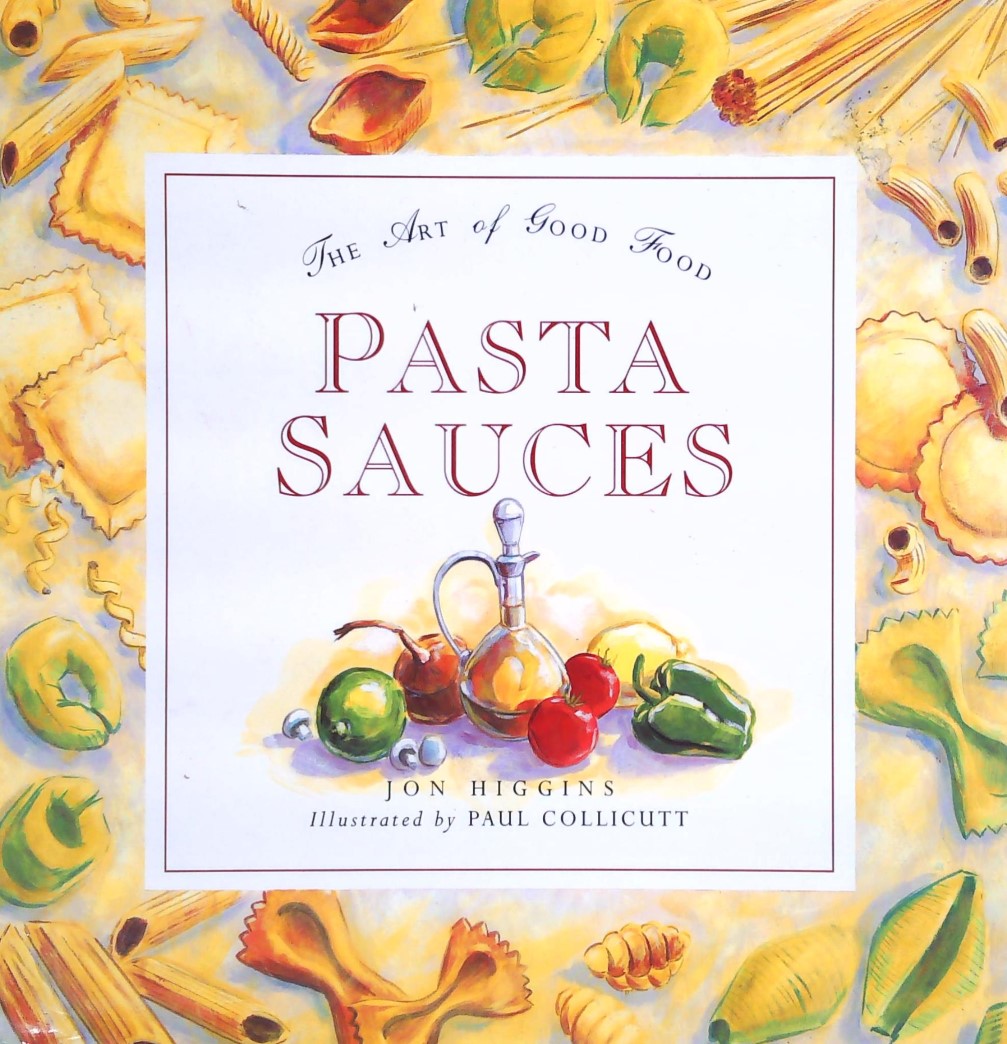 Livre Pasta Sauces - Jon Higgins (Livre d'occasion) - ISBN 1858334969