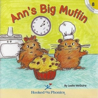 Hooked on Phonics, Hop Book Companion # 8 : Ann's Big Muffin - Leslie McGuire