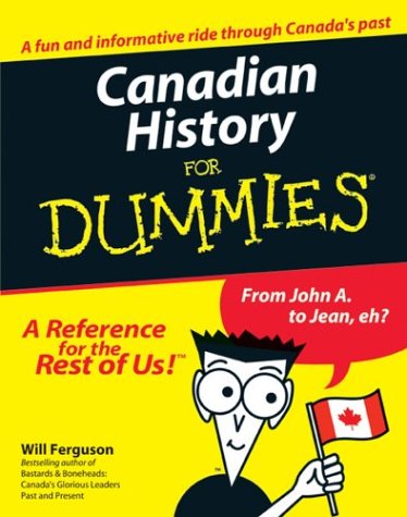 Livre Canadian History for Dummies - Will Ferguson (Livre d'occasion) - ISBN 1894413199
