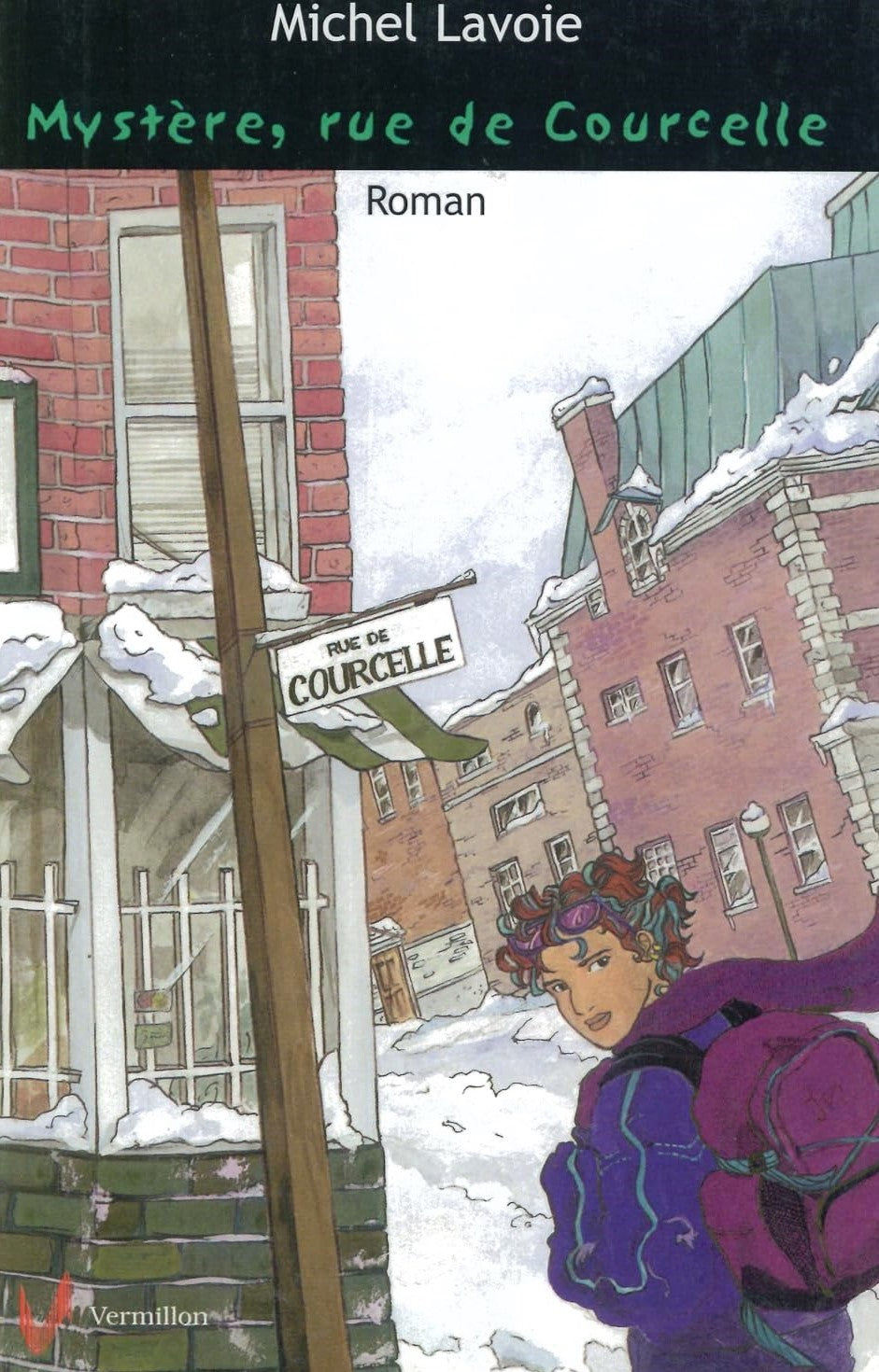 Livre Mystère, rue de Courcelle - Michel Lavoie (Livre neuf) - ISBN 1894547446