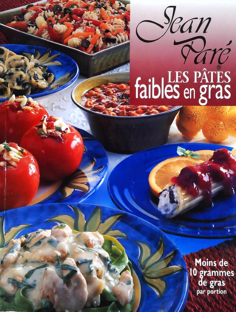 Livre ISBN  Les pâtes faibles en gras (Jean Paré)