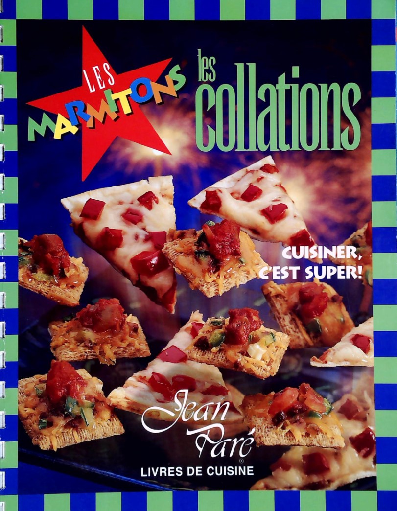 Livre ISBN 1896891160 Les Marmitons : Les Collations (Jean Paré)