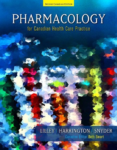 Livre Pharmacology for Canadian Health Care Practice (2nd Edition) - Linda Lane Lilley (Livre d'o...