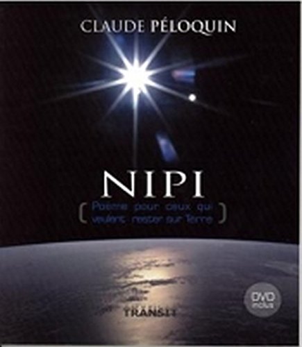 Livre NIPI Poème pour ceux qui veulent rester sur Terre (Claude Péloquin) (Livre d'occasion) -...