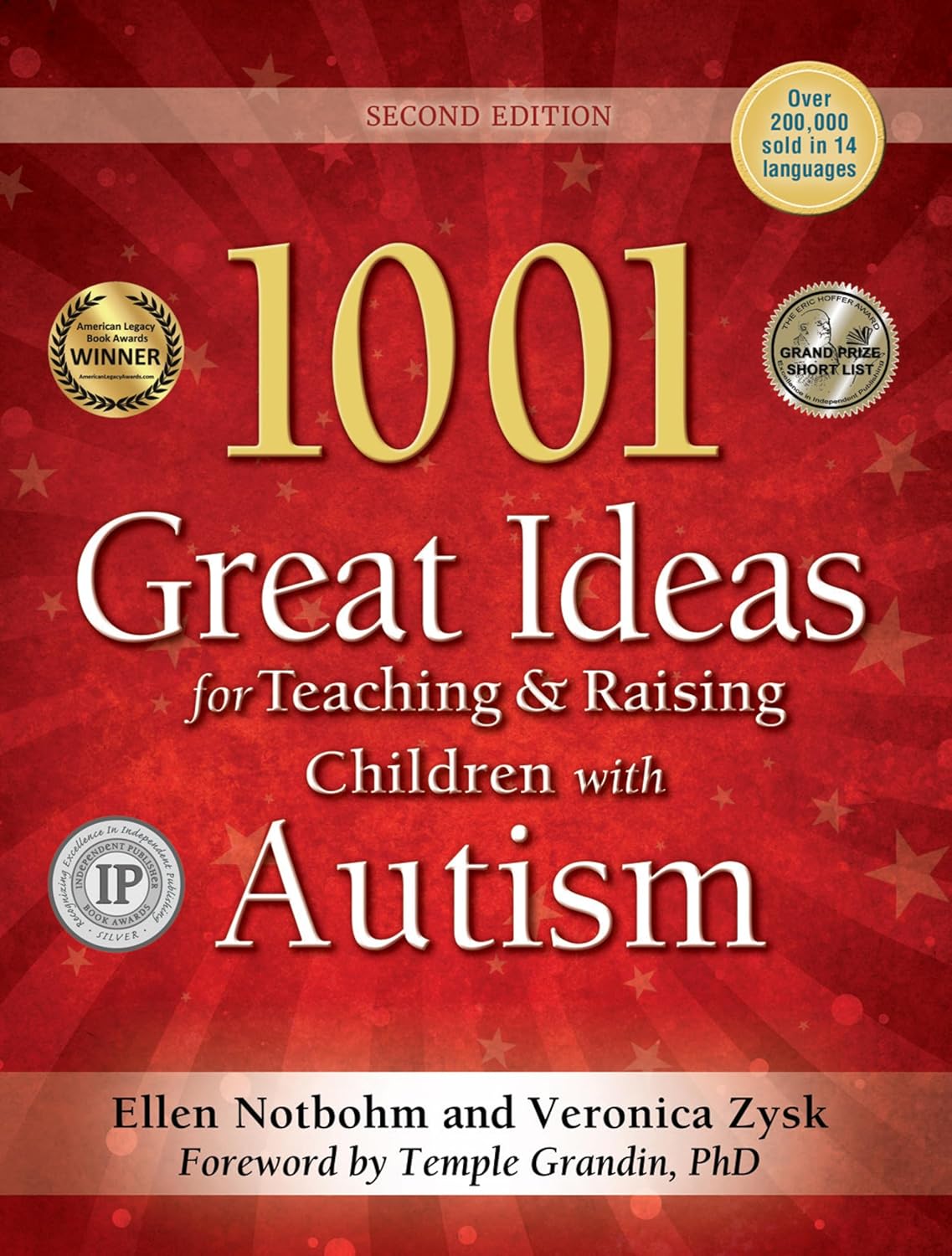 1001 Great Ideas for Teaching and Raising Children with Autism or Asperger's - Ellen Notbohm