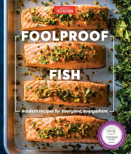 Livre Foolproof Fish : Modern Recipes For Everyone, Everywhere (America'S Test Kitchen) (Livre...