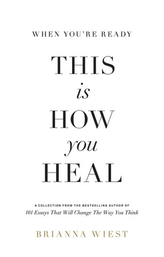 Livre When You'Re Ready, This Is How You Heal (Brianna Wiest) (Livre d'occasion) - ISBN 194975944X