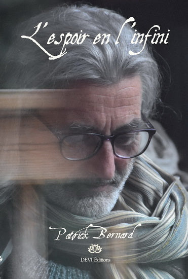 Livre L'espoir en l'infini - Patrick Bernard (Livre d'occasion)