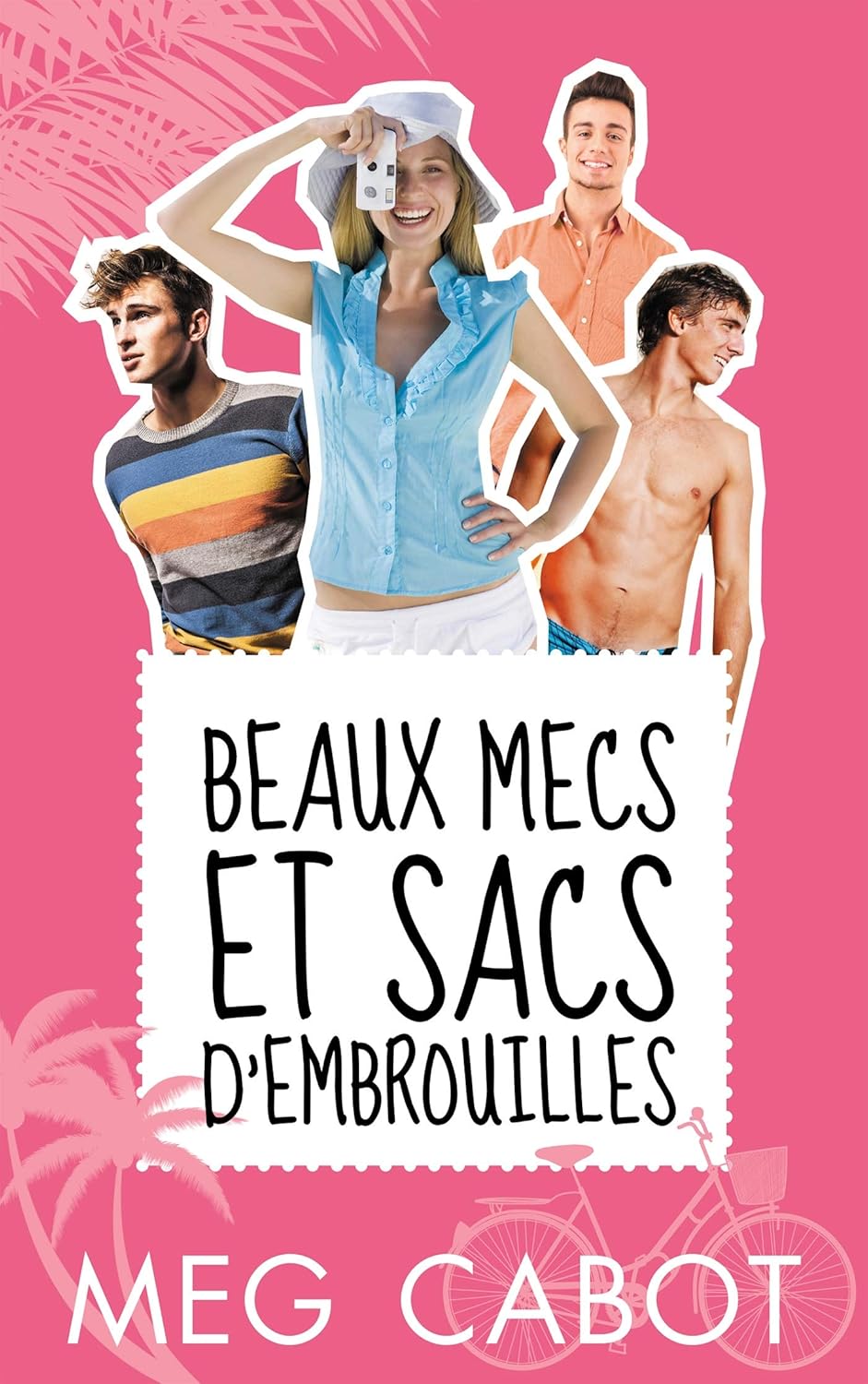 Livre Beaux mecs et sacs d'embrouilles - Meg Cabot (Livre d'occasion) - ISBN 2010008294